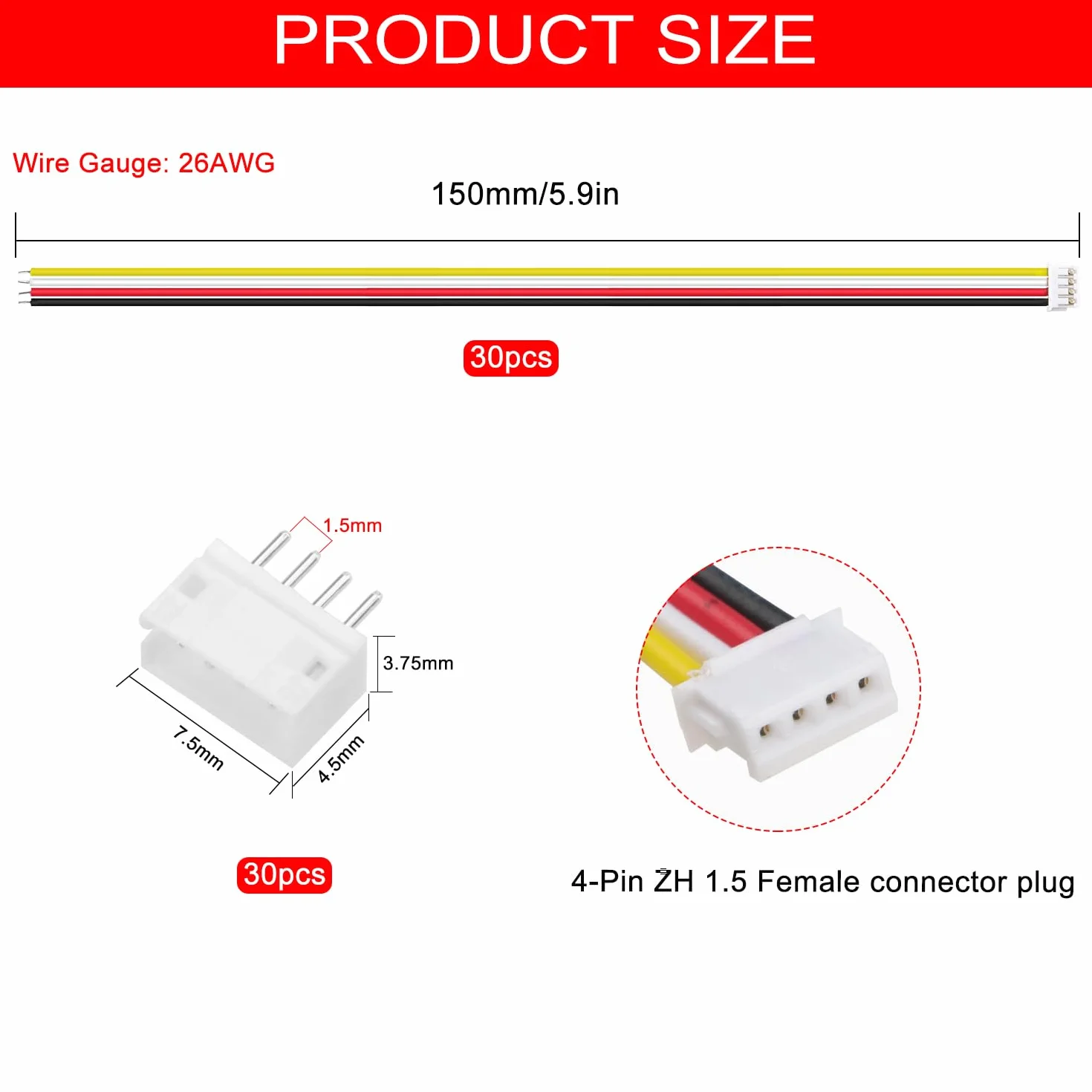 30 Juegos Conectores JST 1.5 ZH, Mini Micro JST ZH 4 Pin Conector Macho con Cable de 150mm 26AWG y Hembra