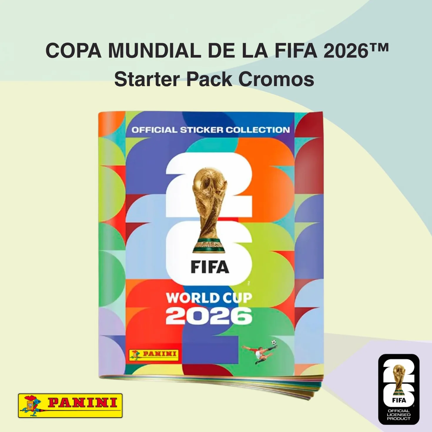 Panini - FIFA World Cup 2026 Starter Pack Cromos - Álbum oficial + Primeros Sobres Colección Mundial 2026 - Colección Oficial Panini